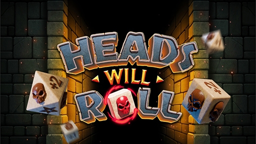 Heads will Roll