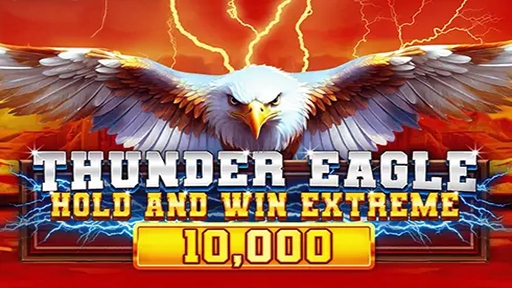 Thunder Eagle Hold and Win Extreme 10000 from Booming Games