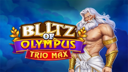 Blitz of Olympus Trio Max