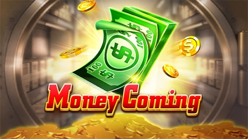 Money Coming