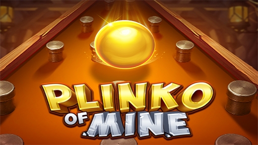 Play online casino Plinko of Mine
