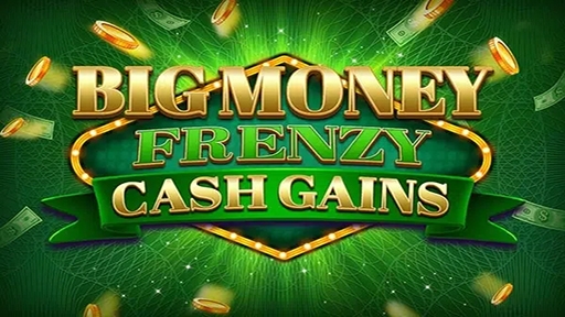 Casino Slots Big Money Frenzy Cash Gains
