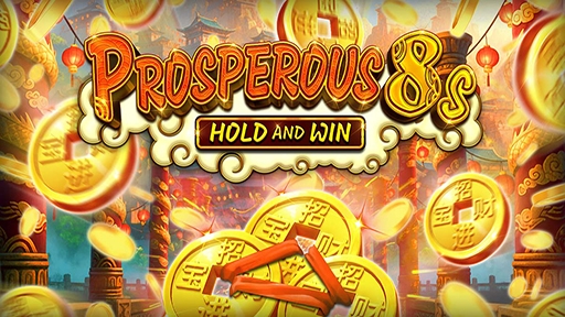 Prosperous 8s Hold and Win