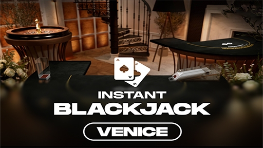 Venice Instant Blackjack