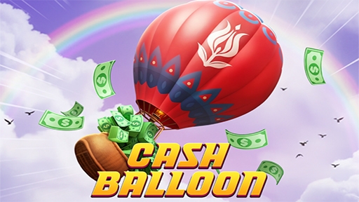 Cash balloon