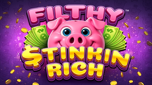 Filthy Stinkin Rich