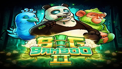 Big Bamboo 2