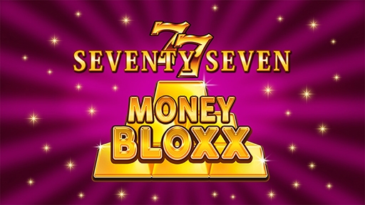 Play online casino Seventy Seven Money Bloxx