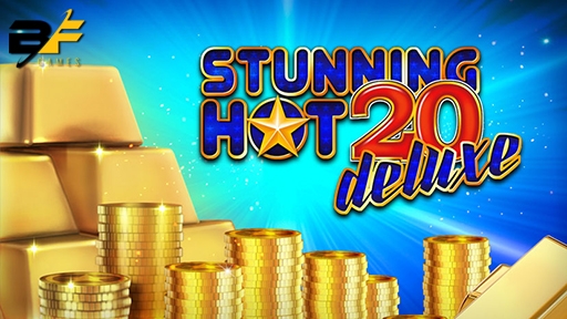 Stunning Hot 20 Deluxe