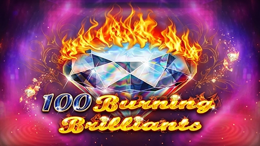 100 Burning Brilliants