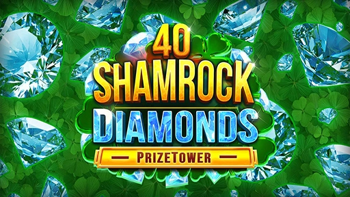40 Shamrock Diamonds PrizeTower