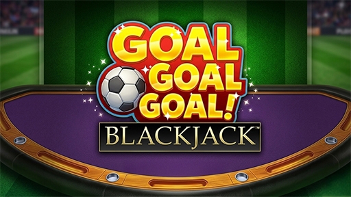 Casino Table Games Goal Goal Goal Blackjack