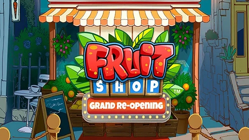 Fruit Shop Grand Re Opening