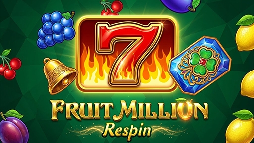 Fruit Million Respin