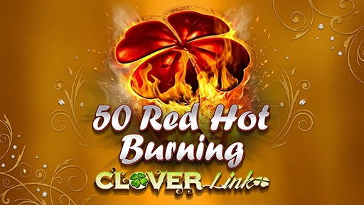 50 Red Hot Burning Clover Link